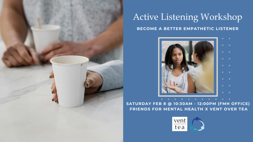 Active Listening Workshop: Become a Better Empathetic Listener - Vent ...