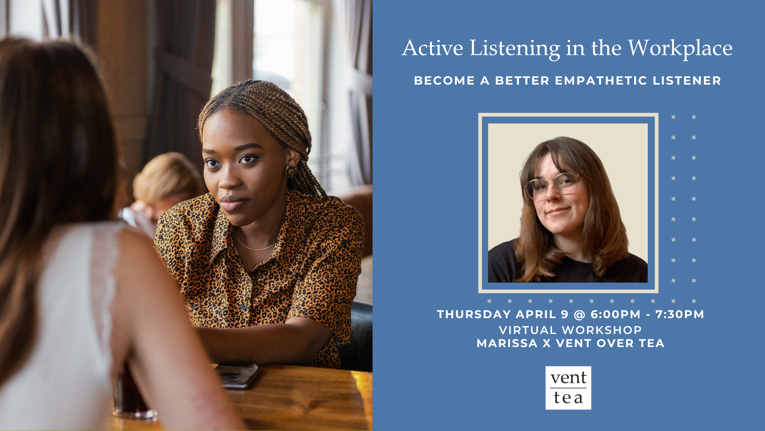 Active Listening in the Workplace: Become a better empathetic listener